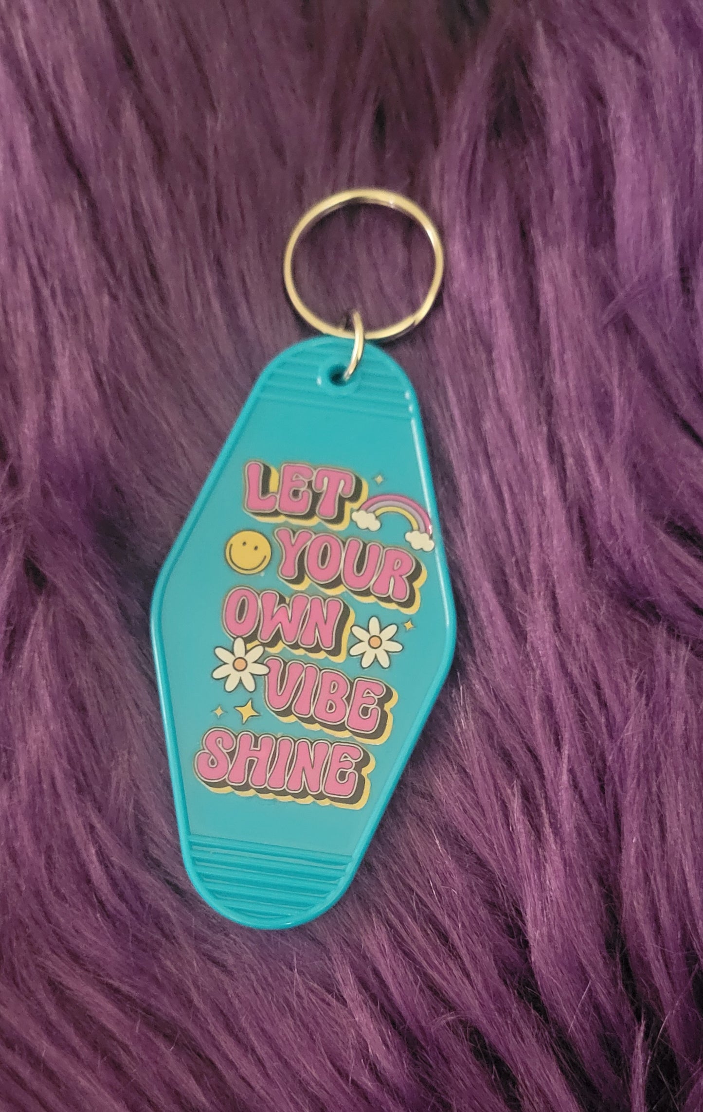 Let Your Own Vibe Shine Keychain